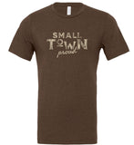 Small Town Proud Men's T-Shirt