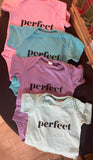 Perfect Onesie