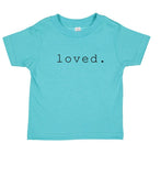 Loved Toddler Short Sleeve T-shirt